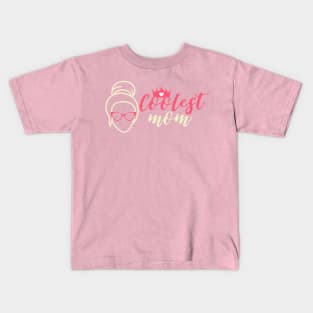 Coolest mom Kids T-Shirt